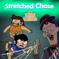 Victor and Valentino: Stretched Chase